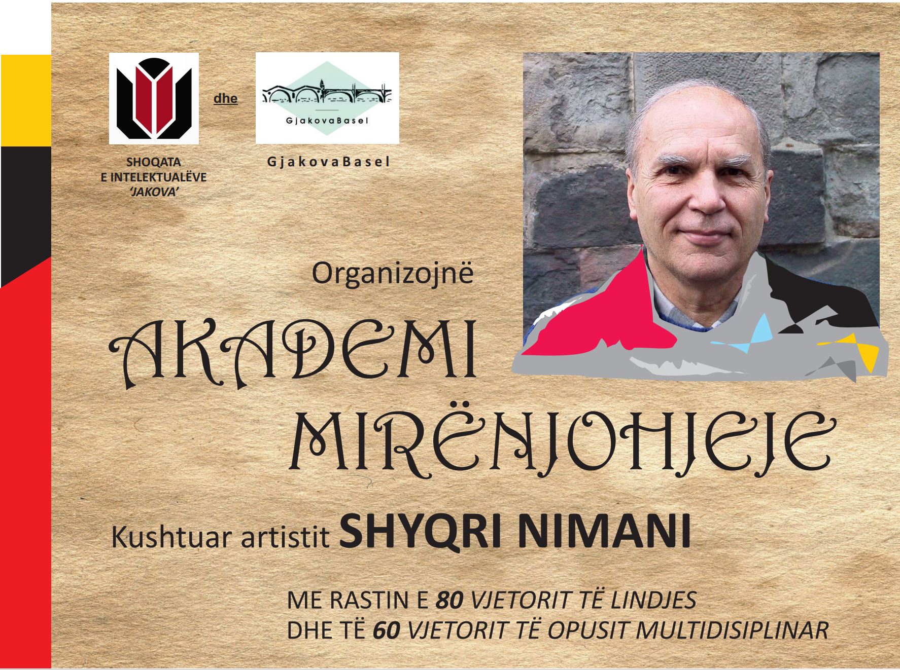 “Gjakova-Bazel” shënon jubiletë e artistit Shyqri Nimani